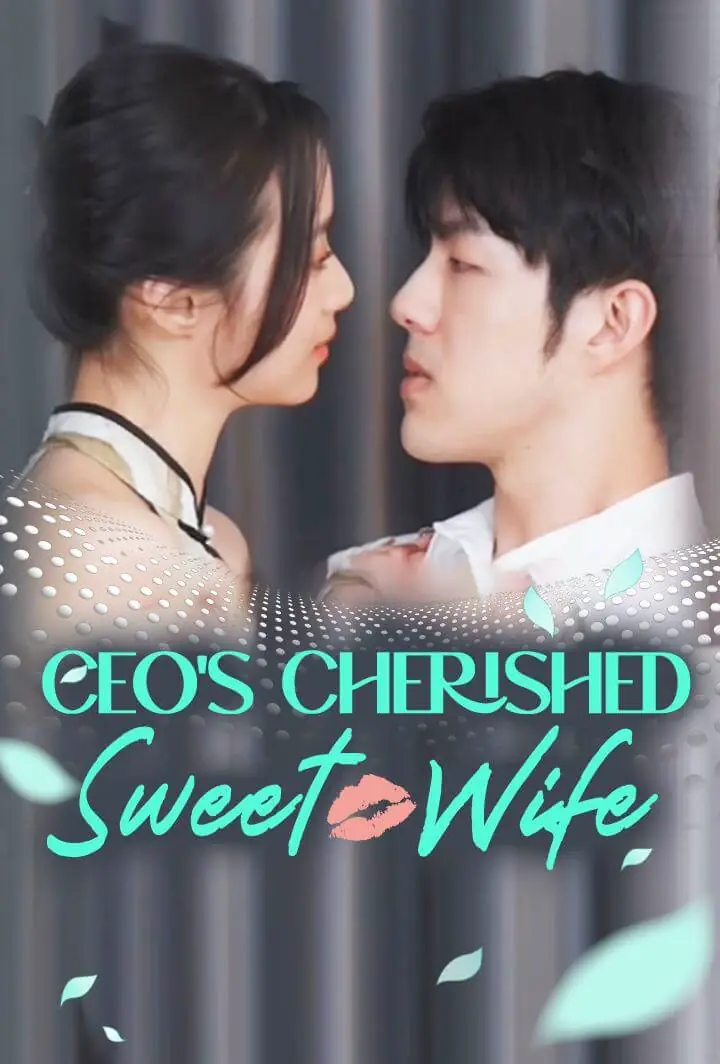 CEO�s Cherished Sweet Wife